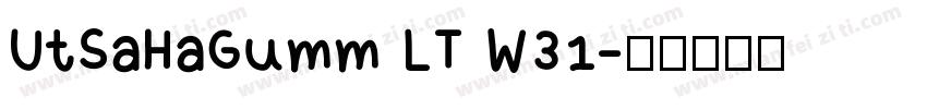 UtSaHaGumm LT W31字体转换